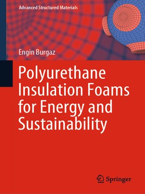 cover image of Polyurethane Insulation Foams for Energy and Sustainability